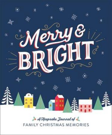 Merry & Bright by Ruby Oaks