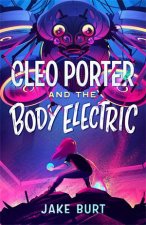 Cleo Porter And The Body Electric