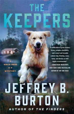 The Keepers by Jeffrey B. Burton