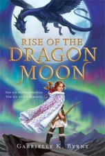 Rise Of The Dragon Moon