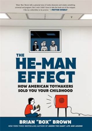 The He-Man Effect by Brian \