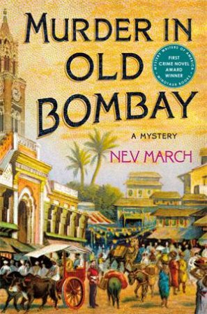 Murder In Old Bombay by Nev March