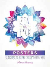Zen As Fck Posters