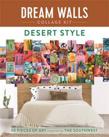 Dream Walls Collage Kit: Desert Style by Chloe Standish