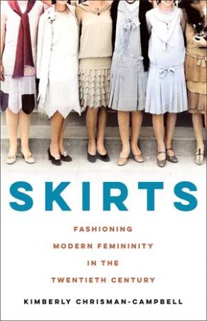 Skirts by Kimberly Chrisman-Campbell