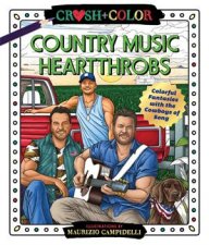 Crush And Color Country Music Heartthrobs