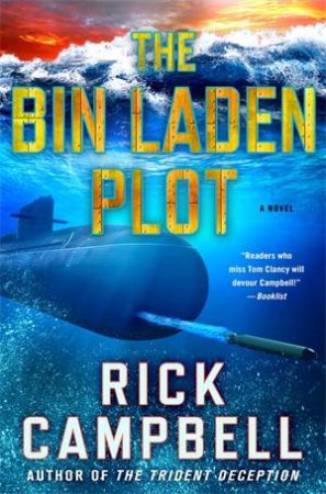 The Bin Laden Plot by Rick Campbell