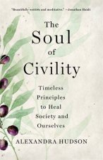 The Soul of Civility