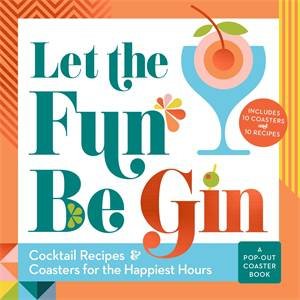 Let The Fun Be Gin by Various