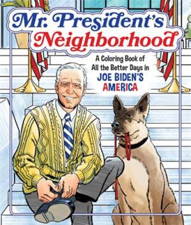 Mr. President's Neighborhood by Jason Millet