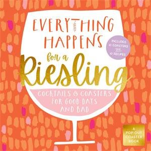 Everything Happens For A Riesling by Various