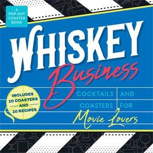 Whiskey Business by Castle Point Books