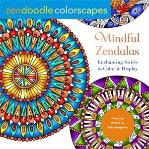 Zendoodle Colorscapes: Mindful Zendalas by Julia Snegireva