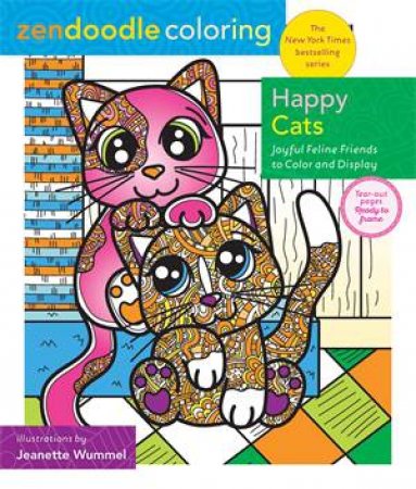 Zendoodle Coloring: Happy Cats by Jeanette Wummel