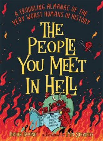 The People You Meet in Hell by Brian Boone & Pipi Sposito