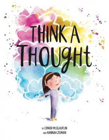 Think a Thought by Conor McGlauflin