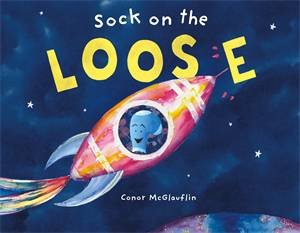 Sock On The Loose by Conor McGlauflin