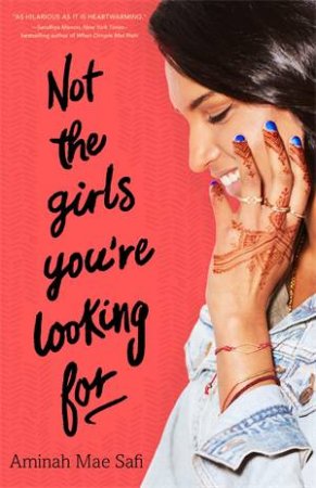 Not The Girls You're Looking For by Aminah Mae Safi