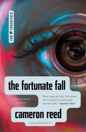 The Fortunate Fall by Raphael Carter