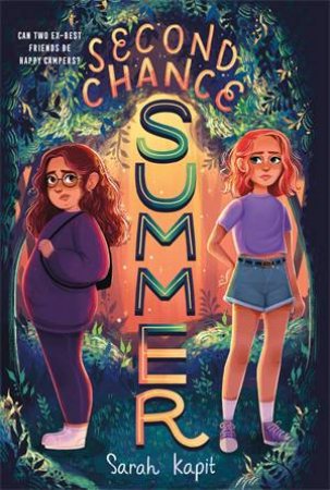 Second Chance Summer by Sarah Kapit