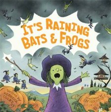 Its Raining Bats  Frogs