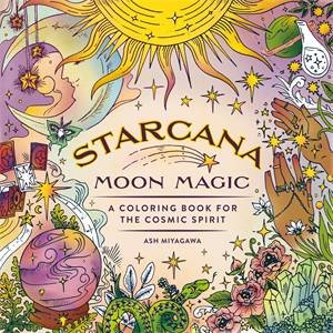 Starcana: Moon Magic by Ash Miyagawa