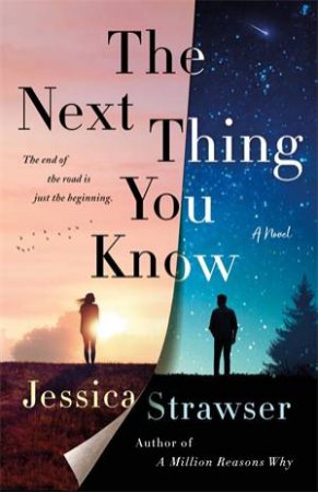 The Next Thing You Know by Jessica Strawser