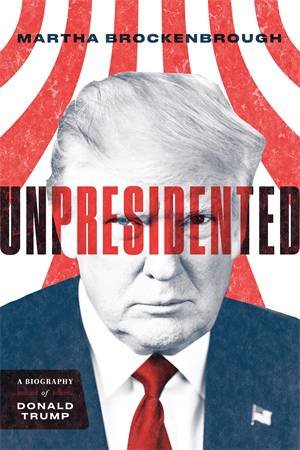 Unpresidented by Martha Brockenbrough