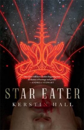 Star Eater by Kerstin Hall