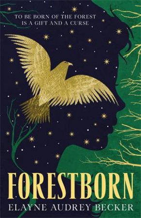 Forestborn by Elayne Audrey Becker