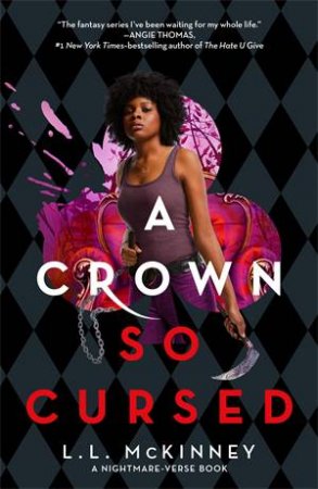 A Crown So Cursed by L.L. McKinney