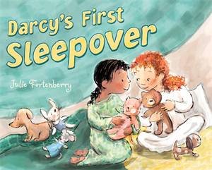 Darcy's First Sleepover by Julie Fortenberry