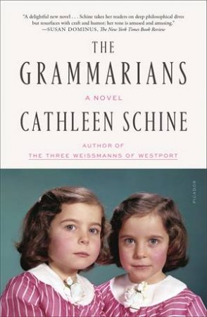 The Grammarians by Cathleen Schine