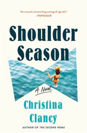 Shoulder Season by Christina Clancy