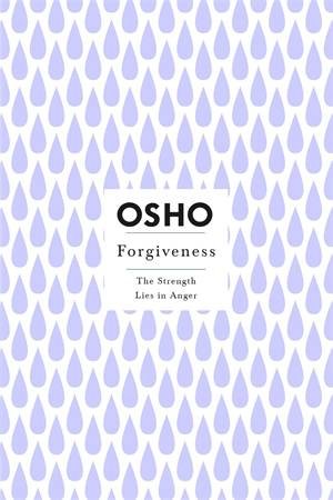 Forgiveness by Osho