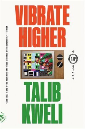 Vibrate Higher by Talib Kweli