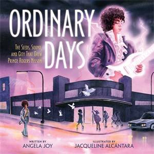 Ordinary Days by Angela Joy & Jacqueline Alcántara