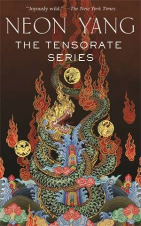 The Tensorate Series by Neon Yang