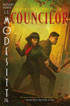 Councilor by L. E. Modesitt, Jr.