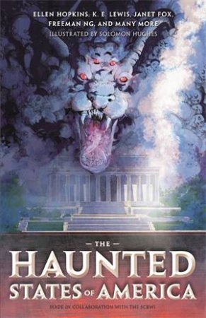 The Haunted States of America by SCBWI & Solomon Hughes