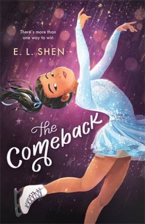 The Comeback by E. L. Shen