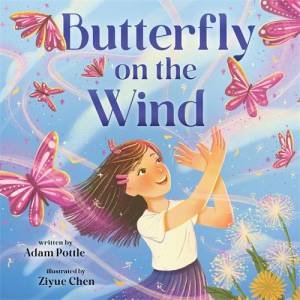 Butterfly on the Wind by Adam Pottle & Ziyue Chen