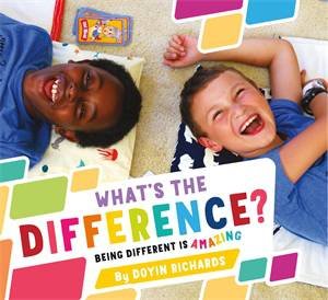 What's The Difference? by Doyin Richards