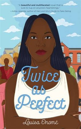 Twice as Perfect by Louisa Onome & Louisa Onomé