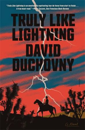 Truly Like Lightning by David Duchovny