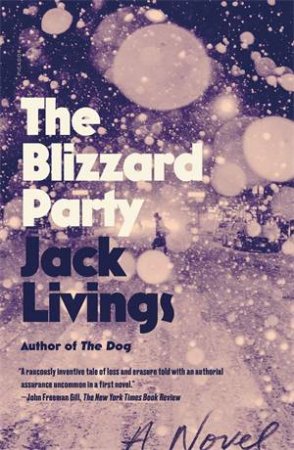 The Blizzard Party by Jack Livings