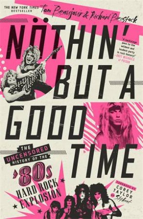 Nthin' But A Good Time by Tom Beaujour & Richard Bienstock