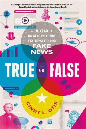 True Or False by Cindy L. Otis