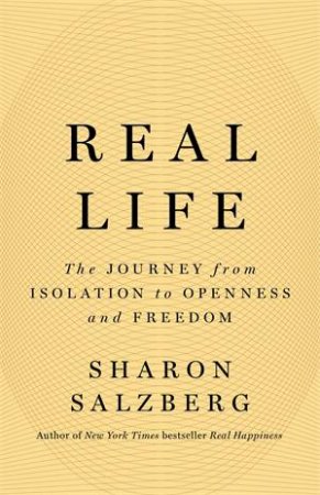 Real Life by Sharon Salzberg