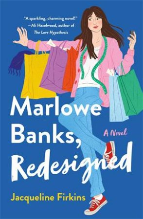 Marlowe Banks, Redesigned by Jacqueline Firkins